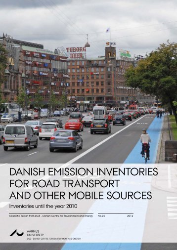 DANISH EMISSION INVENTORIES FOR ROAD TRANSPORT ...