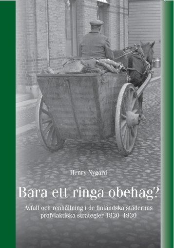Bara ett ringa obehag? : avfall och renhållning i de ... - Doria