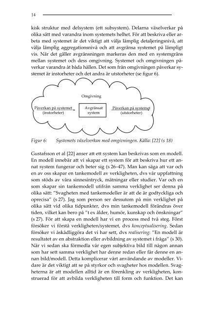 Asymmetriskt i IT-projekt påverkat beslutsfattande