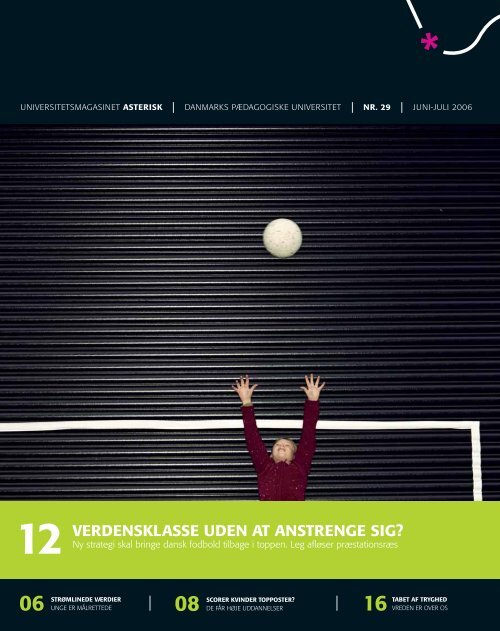 verdensklasse uden at anstrenge sig? - Institut for Uddannelse og ...