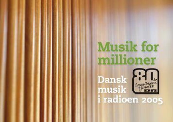 Dansk musik i radioen 2005 - DR