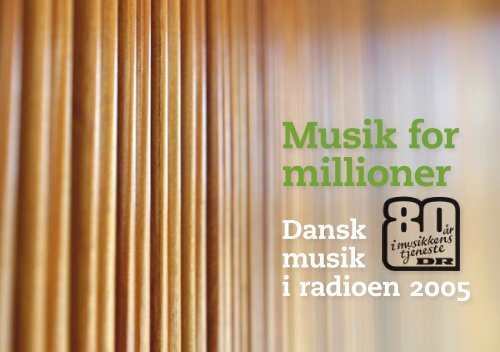Dansk musik i radioen 2005 - DR