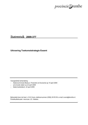 Uitvoering Toekomststrategie Essent - Provincie Drenthe