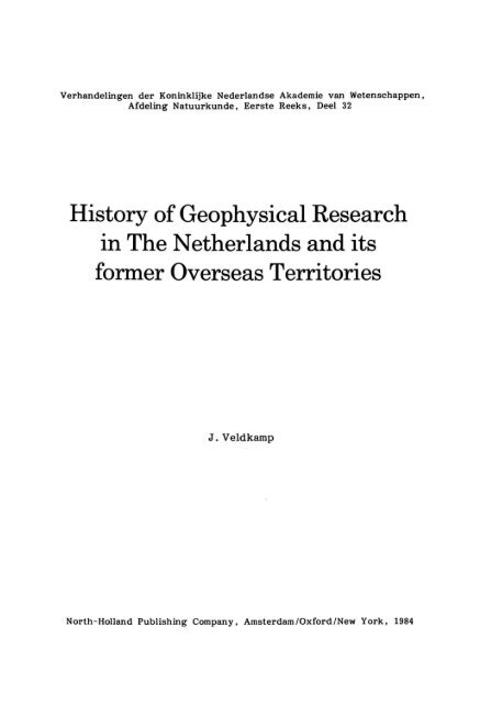 History of Geophysical Research in The Netherlands ... - DWC - KNAW