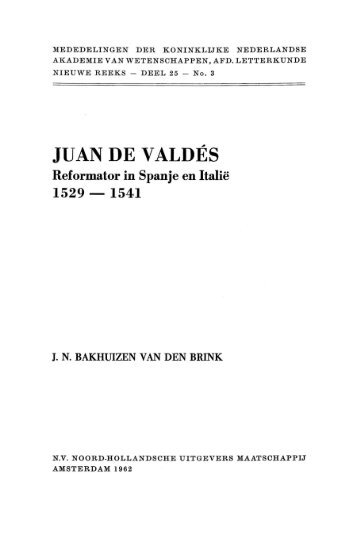 JUAN DE VALDES Reformator in Spanje en Italië - DWC