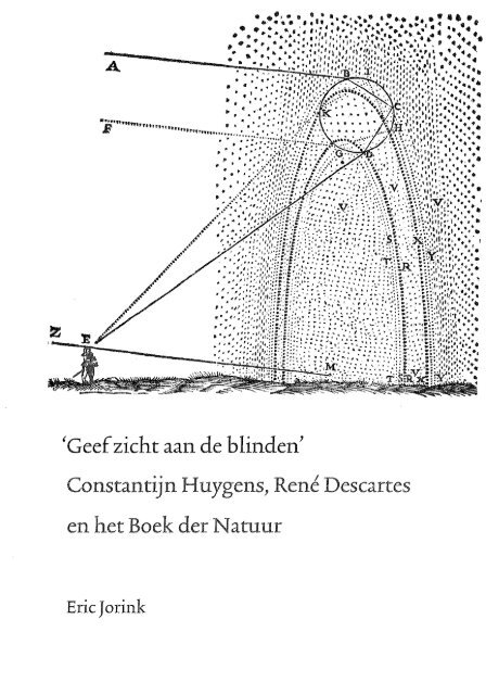 Constantijn Huygens, René Descartes en het Boek der Natuur - DWC