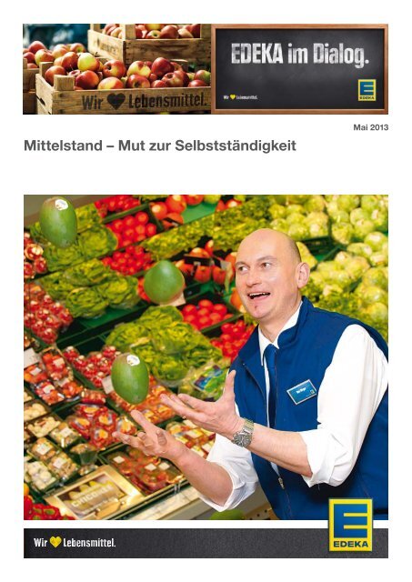 Mittelstand – Mut zur Selbstständigkeit - Edeka