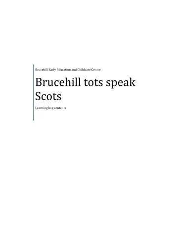 Brucehill tots speak Scots - Education Scotland