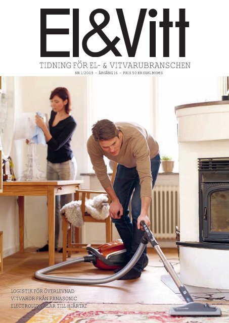 TIDNING FÖR eL- & vITvaRubRaNSCHeN - Elektronikbranschen