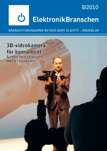 8/2010 3D-videokamera för konsument - Elektronikbranschen