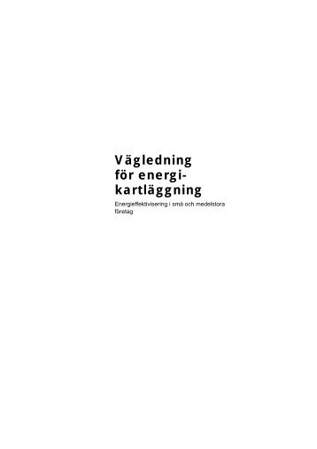 1 Introduktion till energieffektivisering - Energimyndigheten