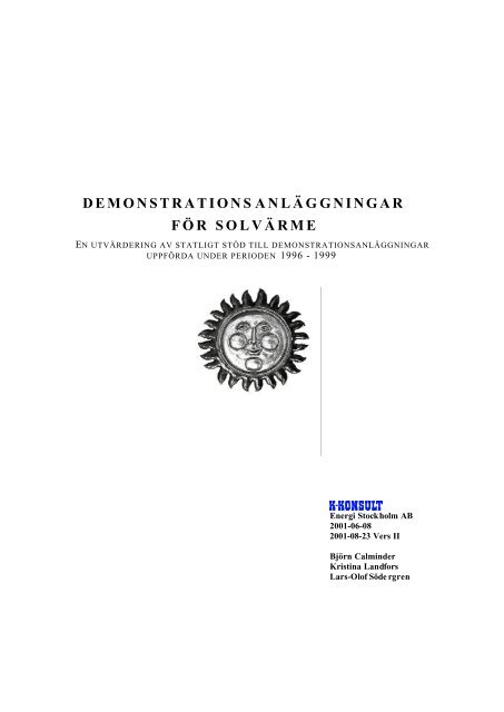 demonstrationsanläggningar för solvärme - Energimyndigheten