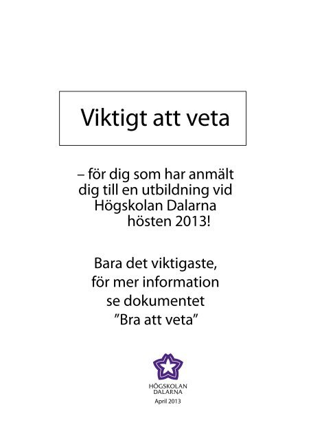 Viktigt att veta - Högskolan Dalarna