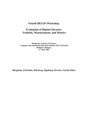 Fourth DELOS Workshop. Evaluation of Digital Libraries - Ercim