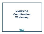 NMMS/OS Coordination Workshop - ERCOT.com