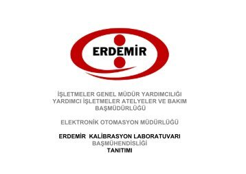 Kalibrasyon Başmühendisliği - Erdemir