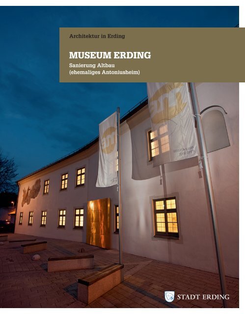 Museum Erding - Sanierung Altbau - Stadt Erding
