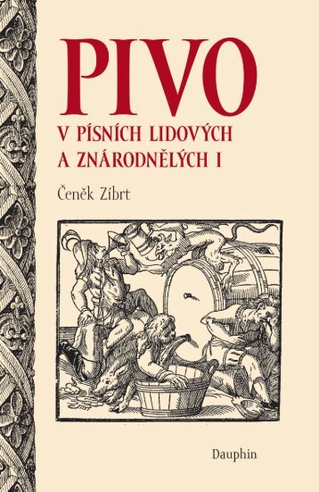 Pivo v písních lidových a znárodnělých I. - eReading
