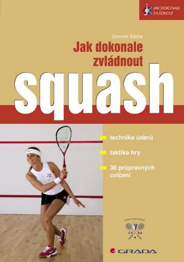 Jak dokonale zvládnout squash - eReading