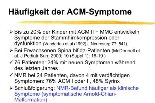 Klinische Symptome der Arnold-Chiari II ... - Die Asbh-Stiftung ist