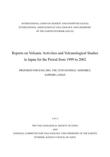 Reports on Volcanic Activities and Volcanological Studies in Japan ...