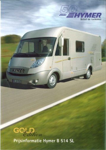 2007 Hymer camperprogramma Gold Edition B 514 SL prijslijst - Eriba