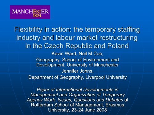 Flexibility in action: the temporary staffing industry and labor ... - ERIM