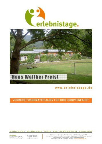 Vorbereitungsmaterialien Haus Walther Freist - Erlebnistage