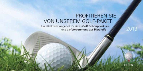 PROFiTiEREN siE VON UNsEREM GOLF-PAKET ... - Golfclub Erlen