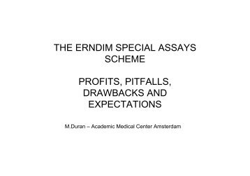 Role of EQA in special assays for IEM - ERNDIM