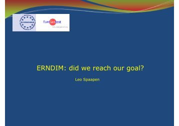 ERNDIM: did we reach our goal?