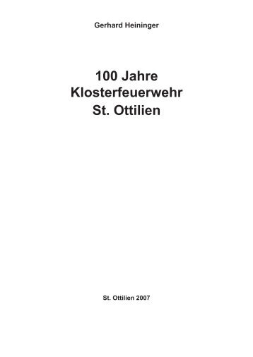 Chronik der Ottilianer Klosterfeuerwehr - Erzabtei St. Ottilien