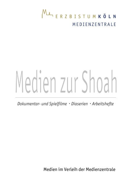 Shoah - Medienliste - Erzbistum Köln