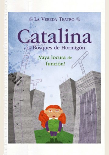 Catalina y los bosques de hormigón