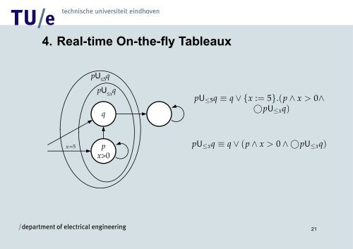 An on-the-fly tableau construction for a real-time temporal logic