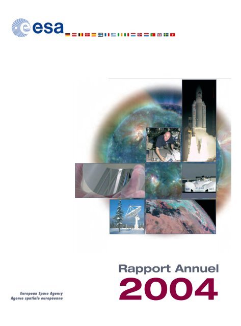 Télécharger le Rapport Annuel 2004 en un seul fichier (pdf ... - ESA