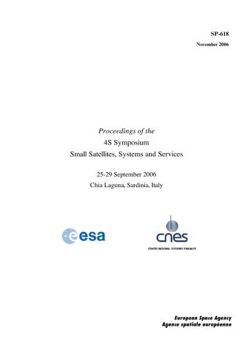 Proceedings of the 4S Symposium, 25-29 September 2006, Italy - ESA