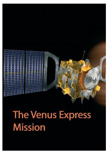 The Venus Express Mission The Venus Express Mission - ESA