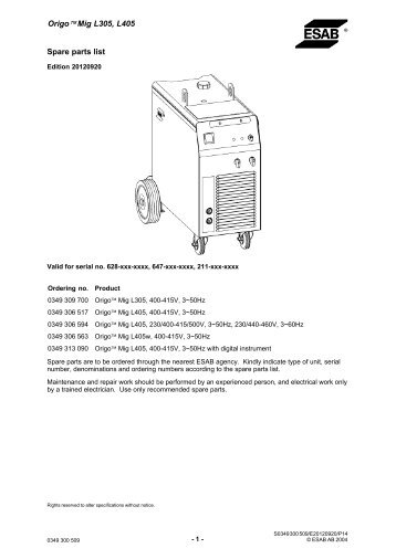 Origoä Mig L305, L405 Spare parts list - ESAB