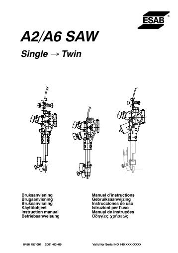 A2, A6 SAW Single - Twin - ESAB