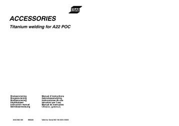 ACCESSORIES Titanium welding for A22 POC - ESAB