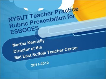 NYSUT Teacher Practice Rubric.pdf - Eastern Suffolk BOCES