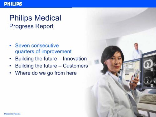 Philips Medical Systems Progress Report