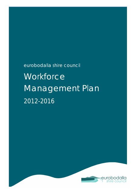 Workforce Management Plan - Eurobodalla Shire Council