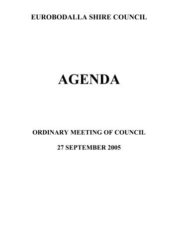 Council Agenda, Part A (27/09/05, 1600kb) - Eurobodalla Shire ...