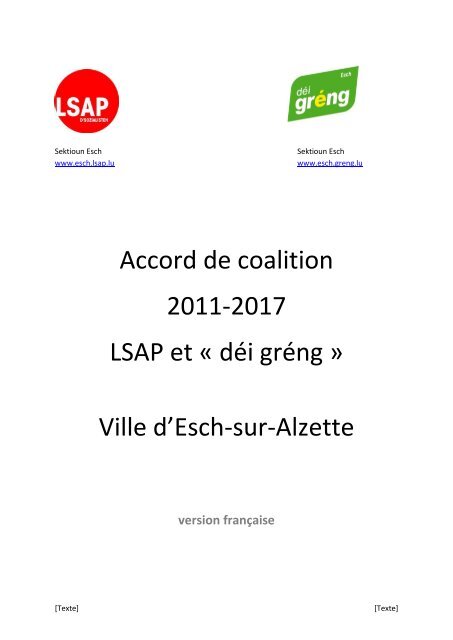 Accord de coalition 2011-2017 LSAP et « déi ... - Esch sur Alzette