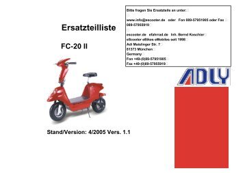 Ersatzteilliste FC-20 II Stand/Version: 4/2005 Vers. 1.1 - Escooter.de