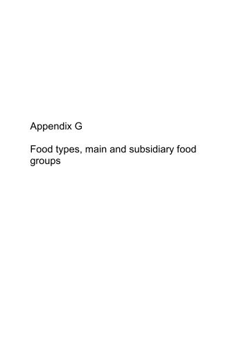 Appendix G Food types, main and subsidiary food groups - ESDS