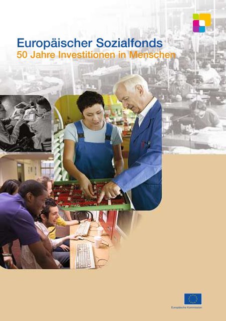50 Jahre Investitionen in Menschen - Europäischer Sozialfonds ...