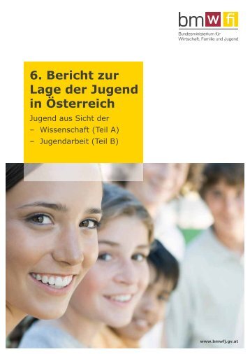 6. Bericht zur Lage der Jugend in Österreich - BMWA - APA